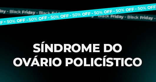 Síndrome do Ovário Policístico